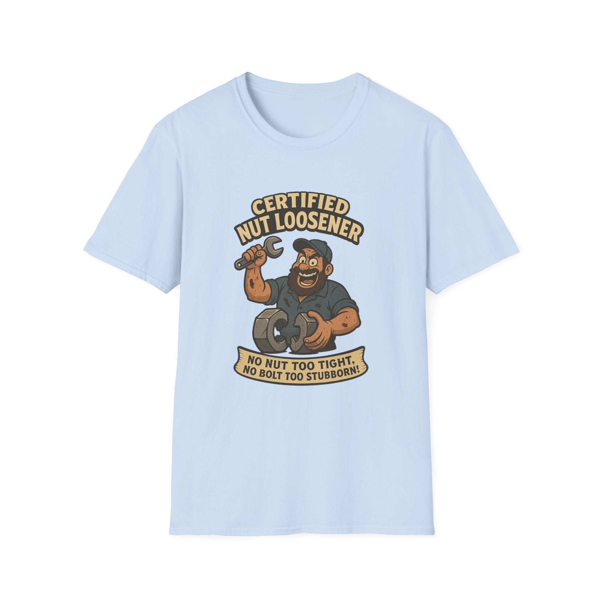 Certified Nut Loosener T-Shirt