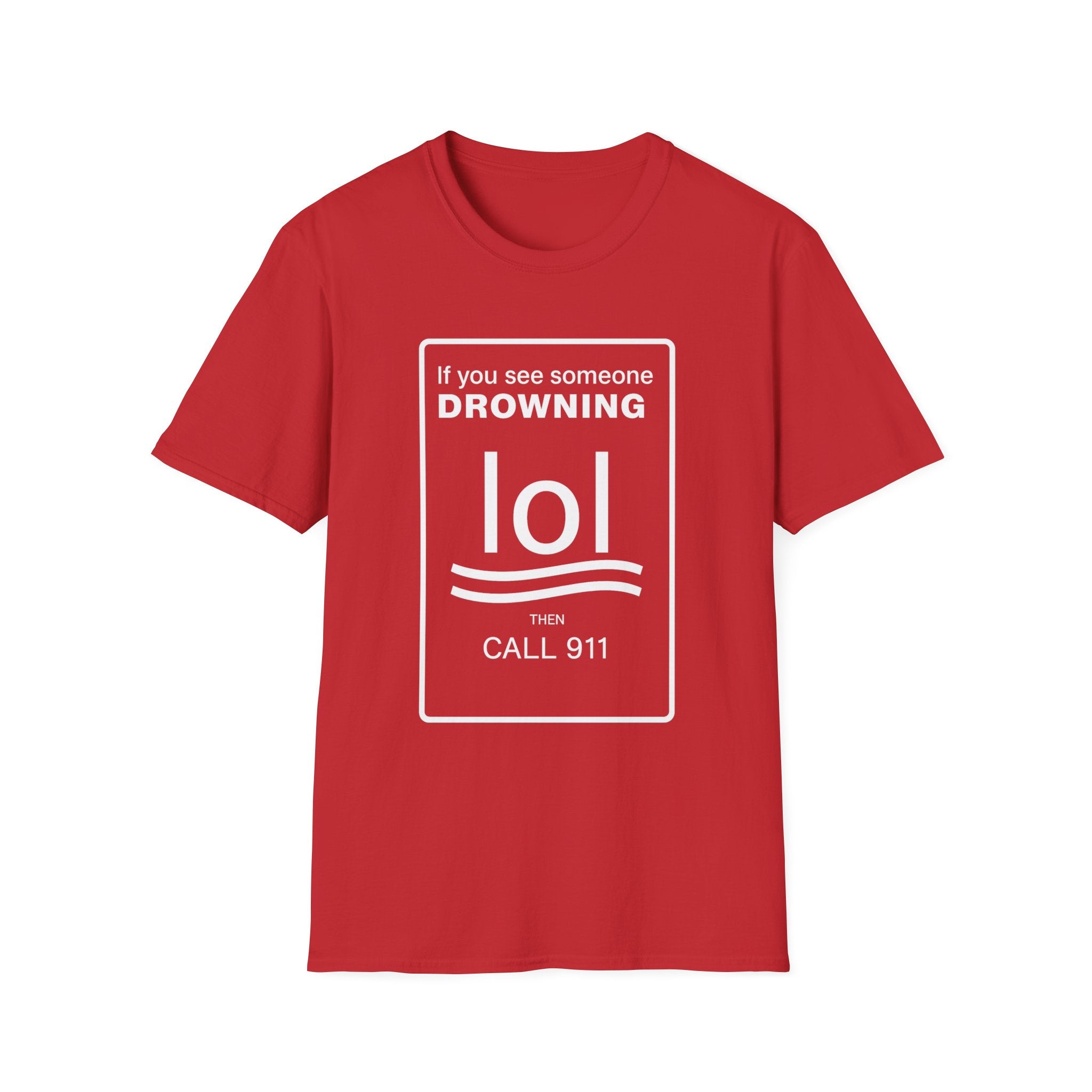 Humorous Unisex T-Shirt