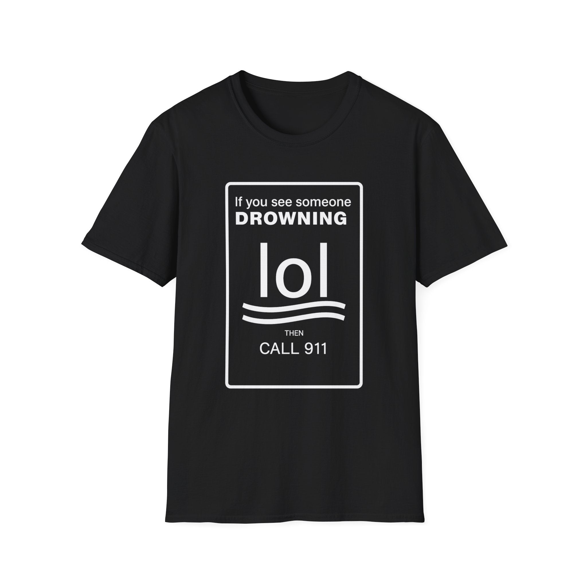 Humorous Unisex T-Shirt