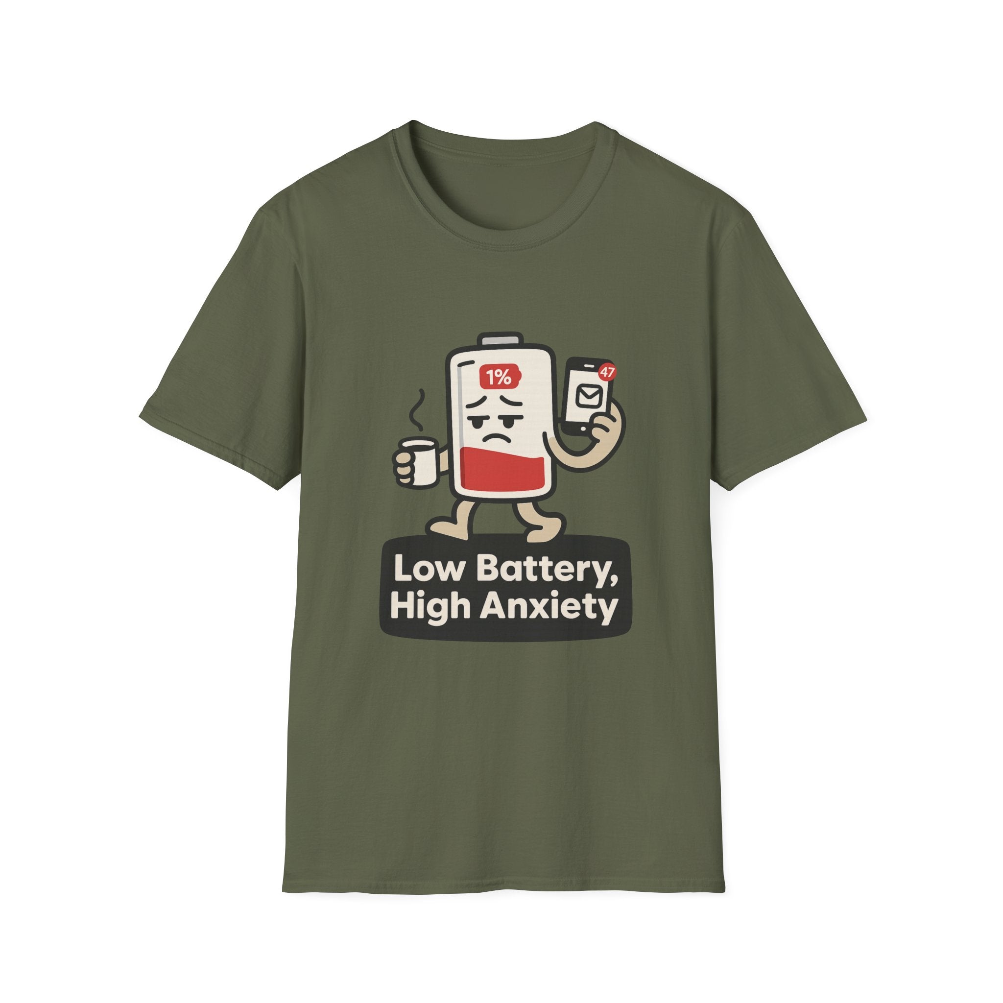 Low Battery, High Anxiety T-Shirt